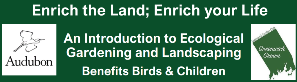 Audubon hosts Ecological Gardening & Landscaping program